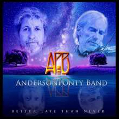 AndersonPonty Band (Jon Anderson &amp; Jean-Luc Ponty) - Better Late Than Never (CD)