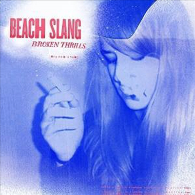 Beach Slang - Broken Thrills (Limited Edition)(Digipack)(CD)