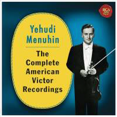 예후디 메뉴인 - 미국 빅토르 레이블 녹음 전집 (Yehudi Menuhin - The Complete American Victor Recordings) (6CD Boxset) - Yehudi Menuhin