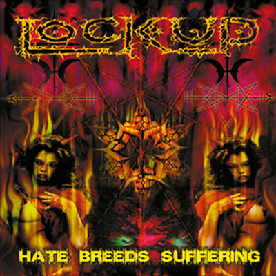 Lock Up - Hate Breeds Suffering (CD)