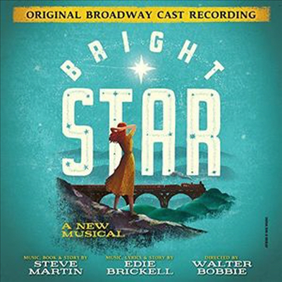 Steve Martin/Edie Brickell - Bright Star (브라이트 스타) (Original Broadway cast Recording)(CD)