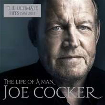 Joe Cocker - Life Of A Man: The Ultimate Hits 1968 - 2013 (2CD)