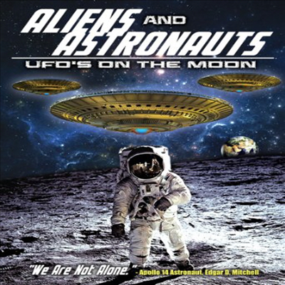 Aliens &amp; Astronauts: Ufos On The Moon (에일리언 앤 애스트로넛)(지역코드1)(한글무자막)(DVD)