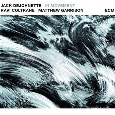 Jack DeJohnette / Ravi Coltrane / Matthew Garrison - In Movement (CD)