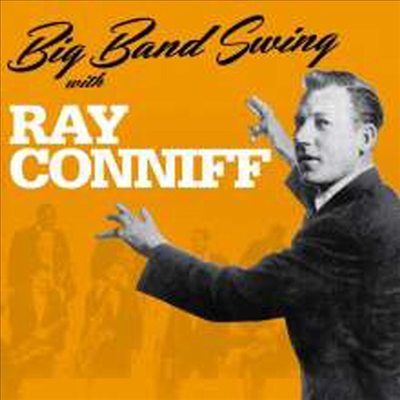 Ray Conniff - Big Band Swing With Ray Conniff (CD)