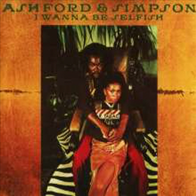 Ashford &amp; Simpson - I Wanna Be Selfish (Remastered)(Expanded Edition)(CD)