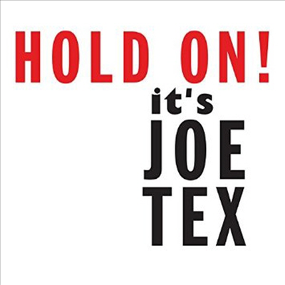 Joe Tex - Hold On! It&#39;s Joe Tex (CD)