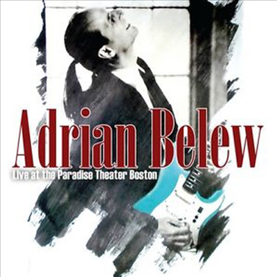 Adrian Belew - Live At The Paradise Theater Boston (Remastered)(2CD)