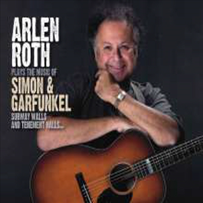 Arlen Roth - Music Of Simon &amp; Garfunkel (Digipack)(CD)