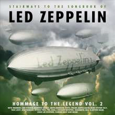 Tribute To Led Zeppelin - Stairways To The Songbook Of Led Zeppelin: Homage To The Legend 2 (Digipack)(CD)