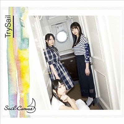 TrySail (트라이세일) - Sail Canvas (CD+Blu-ray) (초회생산한정반)