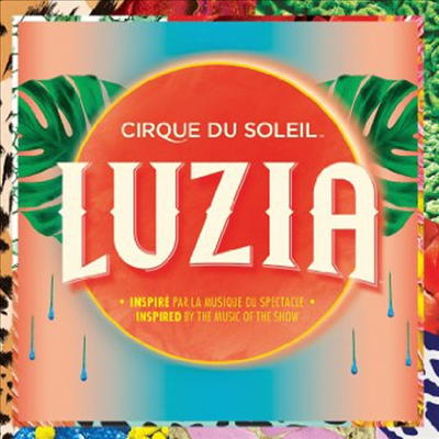 Cirque Du Soleil (태양의 서커스) - Luzia (CD)