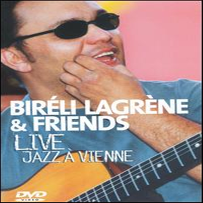Bireli Lagrene &amp; Friends - Bireli Lagrene &amp; Friends- Live Jazz A Vienne (지역코드1)(DVD)(2004)