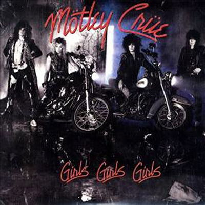 Motley Crue - Girls, Girls, Girls (Reissue)(180G)(Red LP)