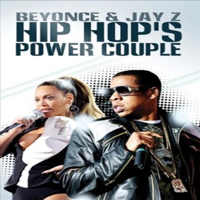 Hip Hop's Power Couple: Jay Z & Beyonce (제이지 앤 비욘세)(지역코드1)(한글무자막)(DVD)