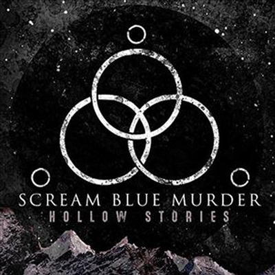 Scream Blue Murder - Hollow Stories (CD)