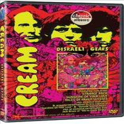 Cream - Classic Albums: Cream - Disraeli Gears (지역코드1)(DVD)(2006)