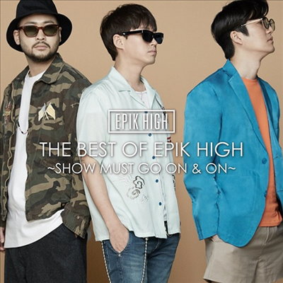 에픽하이 (Epik High) - The Best Of Epik High ~Show Must Go On &amp; On~ (CD)