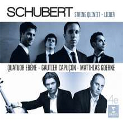 슈베르트: 현악 오중주, 현악 사중주 반주의 가곡 (Schubert: String Quintet, Songs With String Quartet) - Quatuor Ebene