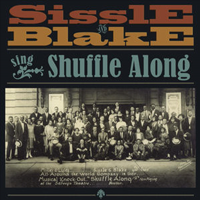 Eubie Blake/Ivan Harold Browning/Aubrey Lyles - Shuffle Along (셔플 어롱) (Musical)(CD)