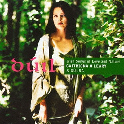 Caitriona O'Leary - Irish Songs Of Love And Nature (Ltd. Ed)(SHM-CD)(일본반)