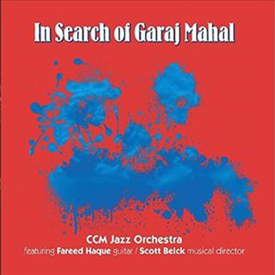 CCM Jazz Orchestra - In Search Of Garaj Mahal (Digipack)(CD)