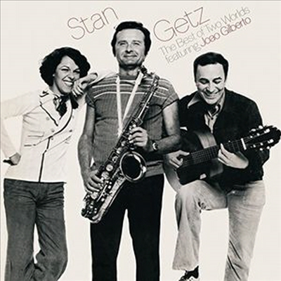 Stan Getz feat. Joao Gilberto - Best Of Two Worlds (Bonus Track)(CD)