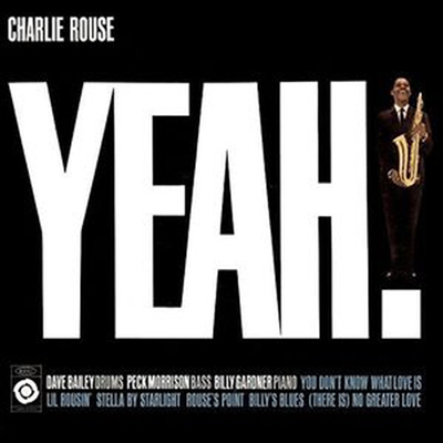 Charlie Rouse - Yeah! (CD)
