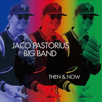 Jaco Pastorius Big Band - Now & Then (2CD)(일본반)