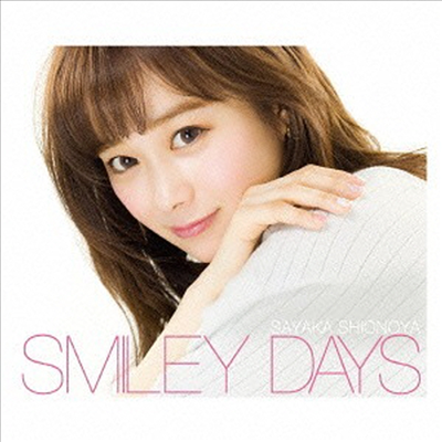 Shionoya Sayaka (시오노야 사야카) - Smiley Days (CD+Photobook) (초회한정반 B)(CD)