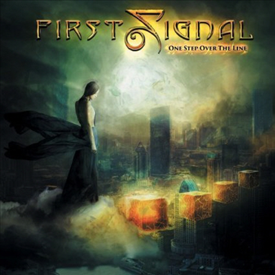 First Signal - One Step Over The Line (CD)