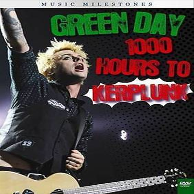 Music Milestones: Greenday - 1000 Hours To Kerplunk (그린데이: 1000 아워스 투 컬플렁크)(지역코드1)(한글무자막)(DVD)