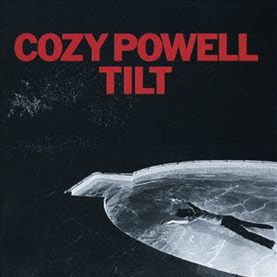 Cozy Powell - Tilt (SHM-CD)(일본반)