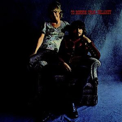 Delaney &amp; Bonnie - To Bonnie From Delaney (CD)