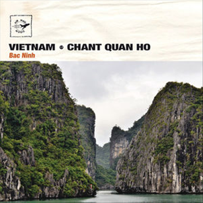 Air Mail Music - Vietnam: Chant Quan Ho