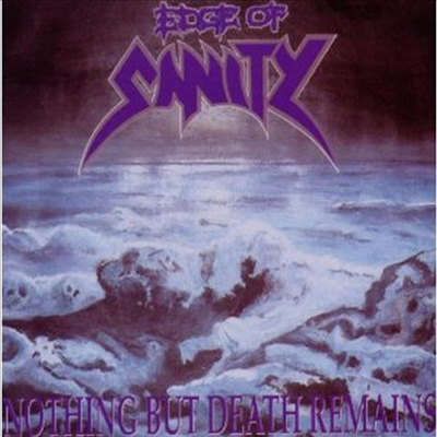 Edge Of Sanity - Nothing But Death Remains (CD)
