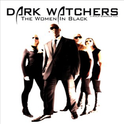 Dark Watchers: The Women in Black (다크 워쳐스)(지역코드1)(한글무자막)(DVD)