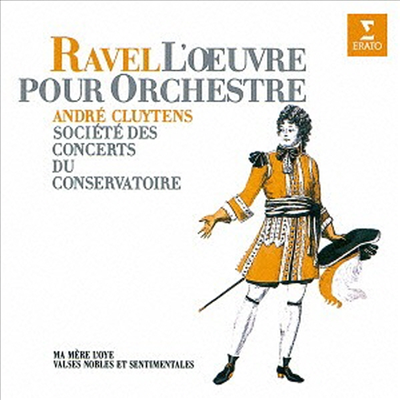 라벨: 어미거위, 우아하고 감상적인 왈츠 (Ravel: Ma Mere L'oye, Valses Nobles Et Sentimentales) (Remastered)(일본반)(CD) - Andre Cluytens