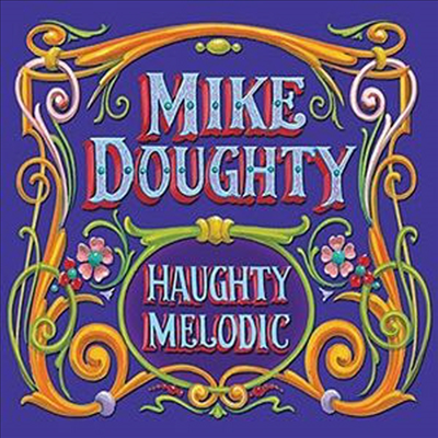 Mike Doughty - Haughty Melodic (Deluxe Edition)(Remastered)(CD)