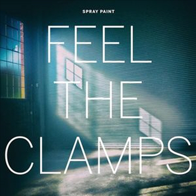 Paint Spray - Feel The Clamps (CD)