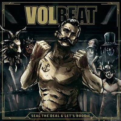 Volbeat - Seal The Deal &amp; Let&#39;s Boogie (CD)