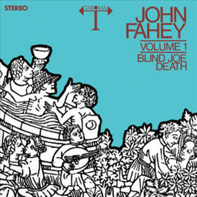 John Fahey - Blind Joe Death 1 (LP)