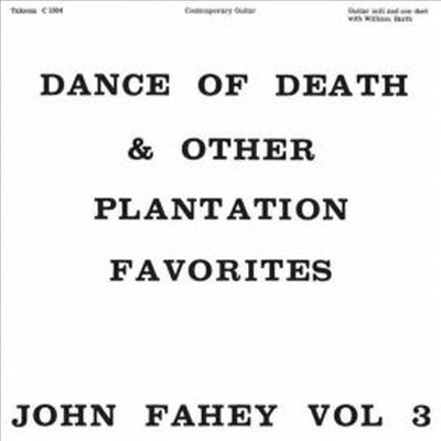 John Fahey - Dance Of Death & Other Plantation Favorites (LP)