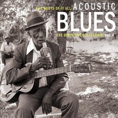 Various Artists - Roots Of It All Acoustic Blues 4 (2CD)