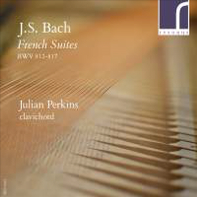 바흐: 프랑스 모음곡 & 텔레만: 모음곡 (Bach: French Suites Nos.1 - 6 & Telemann: Suite In A Major, Twv32:14 ) (2CD) - Julian Perkins