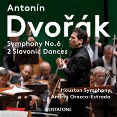 드보르작: 교향곡 6번 & 슬라브 무곡 8번, 11번 (Dvo?ak: Symphony No.6 & Slavonic Dance Nos.8, 11) (SACD Hybrid) - Andres Orozco-Estrada
