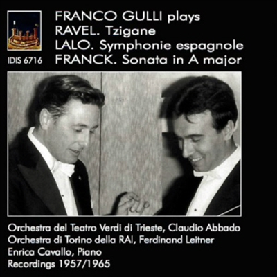 랄로: 스페인 교향곡 &amp; 프랑크: 바이올린 소나타 (Lalo: Symphonie Espagnole, Op. 21 &amp; Franck: Violin Sonata In A Major)(CD) - Franco Gulli