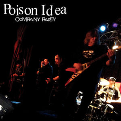 Poison Idea - Company Party (Digipack)(CD)