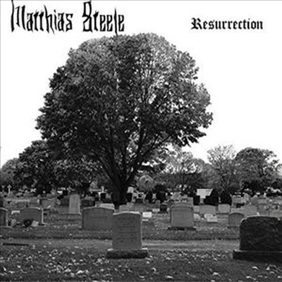 Matthias Steele - Resurrection (CD)