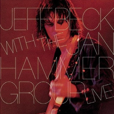 Jeff Beck - Jeff Beck With The Jan Hammer Group Live (CD)